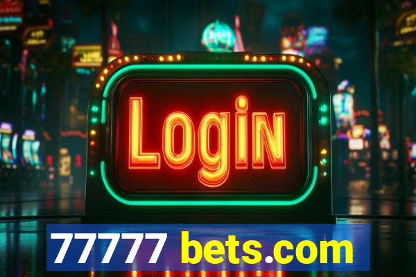 77777 bets.com